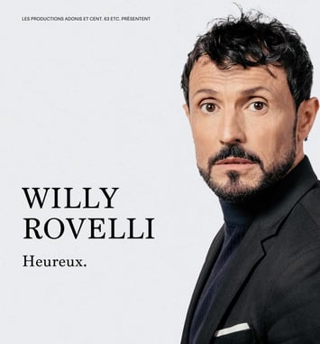 Willy Rovelli, Heureux