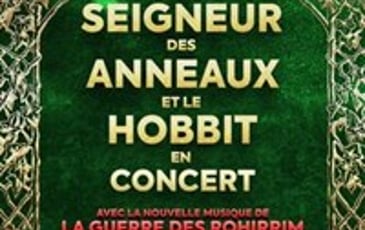 Le Seigneur des Anneaux & Le Hobbit en concert