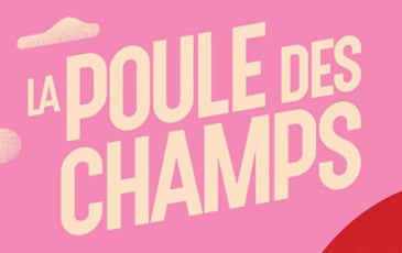 Festival de la Poule Des Champs 2027