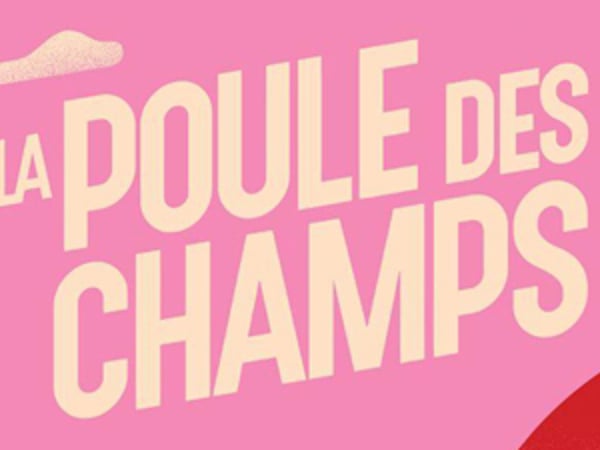 Festival de la Poule Des Champs 2027