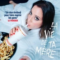 Blandine Lehout : La Vie de ta Mère