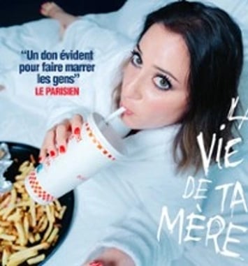 Blandine Lehout : La Vie de ta Mère