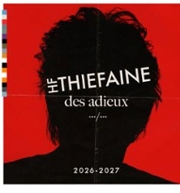 Hubert Félix Thiéfaine : Des adieux, Tournée