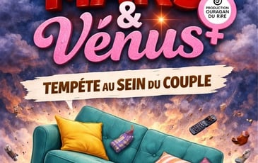 Mars & Vénus, tempête au sein du couple !