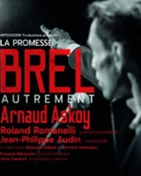 La Promesse Brel, Arnaud Askoy
