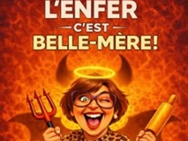 L'Enfer C'est Belle Mère
