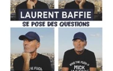 Laurent Baffie se pose des questions