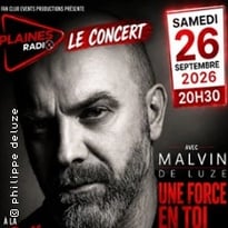 Malvin de Luze, Une Force en Toi