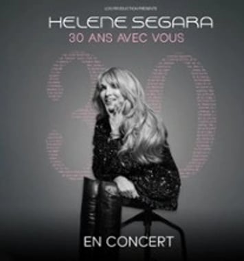 Hélène Ségara, Le concert des 30 ans