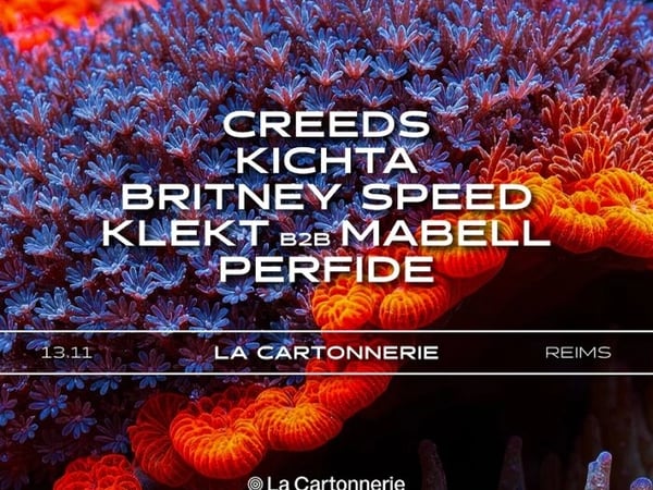 ØXYL : Creeds, Kichta, Britney Speed, Klekt b2b Mabell & Perfide