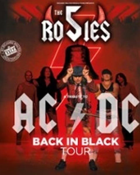 The 5 Rosies - Tribute to AC/DC Back In Black Tour