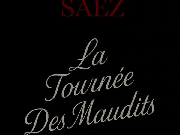 Saez, La Tournée des Maudits