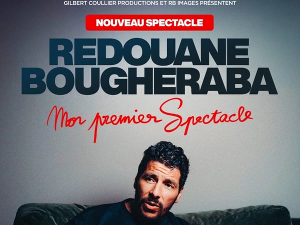Redouane Bougheraba, Mon Premier Spectacle